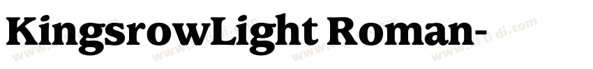 KingsrowLight Roman字体转换